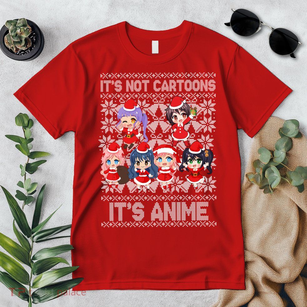 Its Not Cartoons Its Anime Ugly Christmas Premium T-Shirt