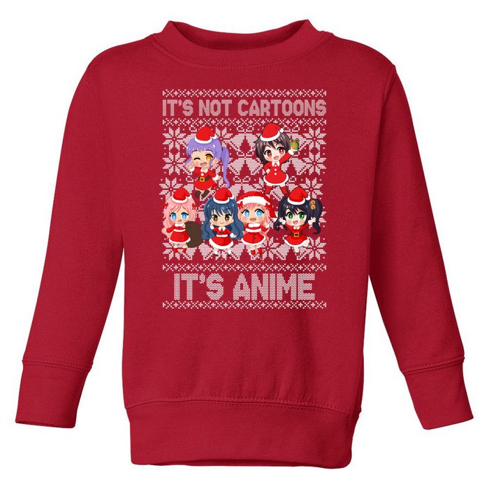 Its Not Cartoons Its Anime Ugly Christmas Toddler Sweatshirt