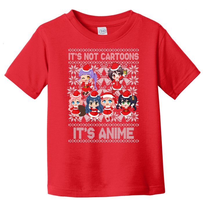 Its Not Cartoons Its Anime Ugly Christmas Toddler T-Shirt