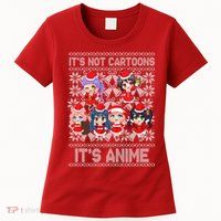 Its Not Cartoons Its Anime Ugly Christmas Womens T-Shirt