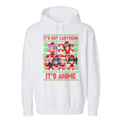 Its Not Cartoons Its Anime Ugly Christmas Garment-Dyed Fleece Hoodie