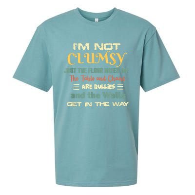 Im Not Clumsy Funny Sayings Sarcastic Sueded Cloud Jersey T-Shirt