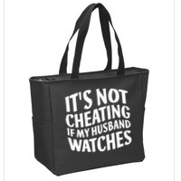 It's Not Cheating If My Husband Watches Funny Saying Zip Tote Bag