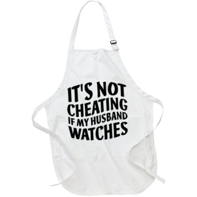 It's Not Cheating If My Husband Watches Funny Saying Apron