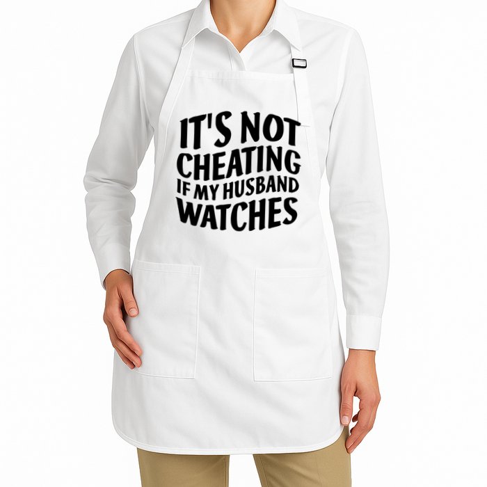 It's Not Cheating If My Husband Watches Funny Saying Apron