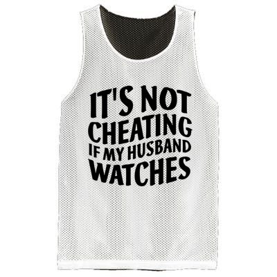 It's Not Cheating If My Husband Watches Funny Saying Mesh Reversible Basketball Jersey Tank