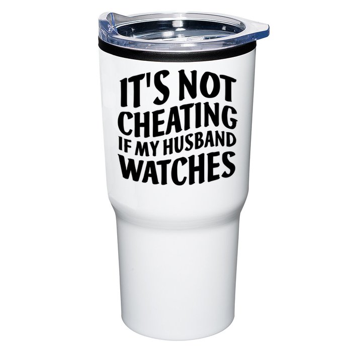 It's Not Cheating If My Husband Watches Funny Saying Tumbler