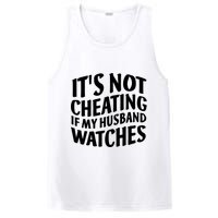 It's Not Cheating If My Husband Watches Funny Saying PosiCharge Competitor Tank