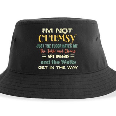 Im Not Clumsy Funny Sayings Sarcastic Sustainable Bucket Hat