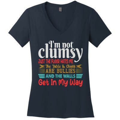 Im Not Clumsy Sarcastic Funny Saying Women's V-Neck T-Shirt