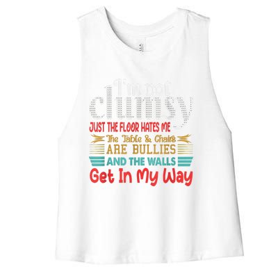 Im Not Clumsy Sarcastic Funny Saying Women's Racerback Cropped Tank