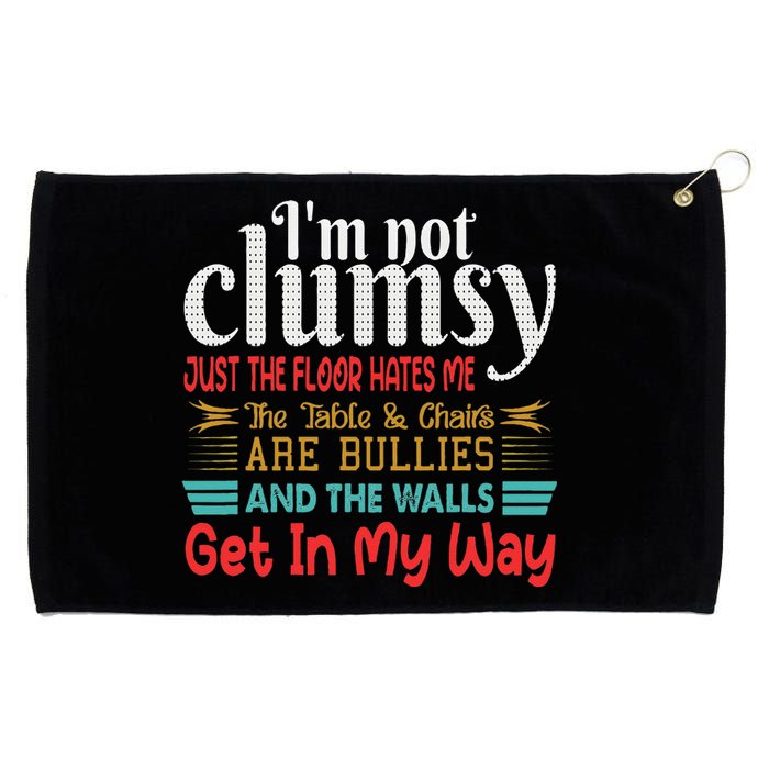 Im Not Clumsy Sarcastic Funny Saying Grommeted Golf Towel