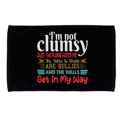 Im Not Clumsy Sarcastic Funny Saying Microfiber Hand Towel