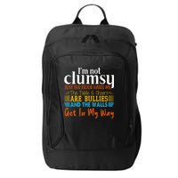 Im Not Clumsy Just The Floor Hates Me Funny City Backpack