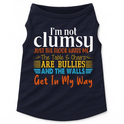Im Not Clumsy Just The Floor Hates Me Funny Doggie Tank