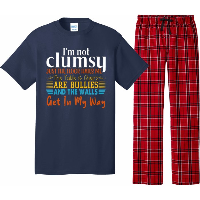 Im Not Clumsy Just The Floor Hates Me Funny Pajama Set