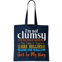 Im Not Clumsy Just The Floor Hates Me Funny Bag