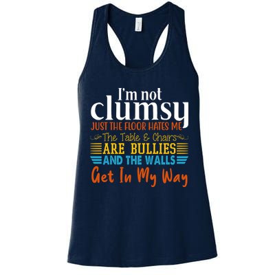 Im Not Clumsy Just The Floor Hates Me Funny Womens Tank Top
