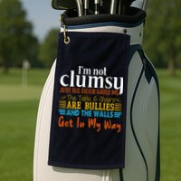 Im Not Clumsy Just The Floor Hates Me Funny Golf Towel
