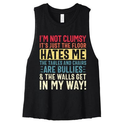 Im Not Clumsy Sarcastic Funny Clumsy Women's Racerback Cropped Tank