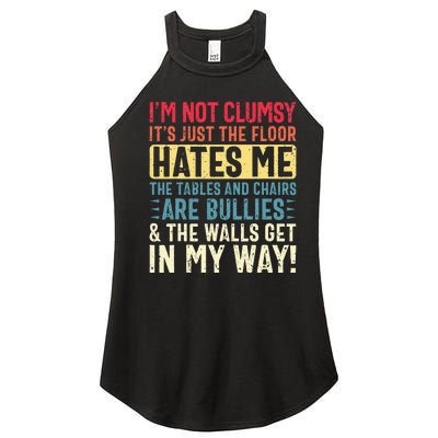 Im Not Clumsy Sarcastic Funny Clumsy Women's Perfect Tri Rocker Tank