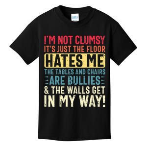 Im Not Clumsy Sarcastic Funny Clumsy Kids T-Shirt