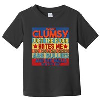 Im Not Clumsy Funny Sayings Sarcastic Men Women Boy Girl Toddler T-Shirt