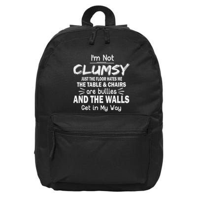 IM Not Clumsy Funny Sayings Sarcastic 16 in Basic Backpack