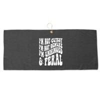 IM Not Cutesy IM Not Demure IM Unhinged And Feral Large Microfiber Waffle Golf Towel