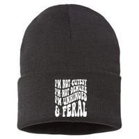 IM Not Cutesy IM Not Demure IM Unhinged And Feral Sustainable Knit Beanie