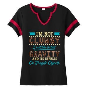 IM Not Clumsy Funny Sayings Sarcastic Boy Girl Ladies Halftime Notch Neck Tee