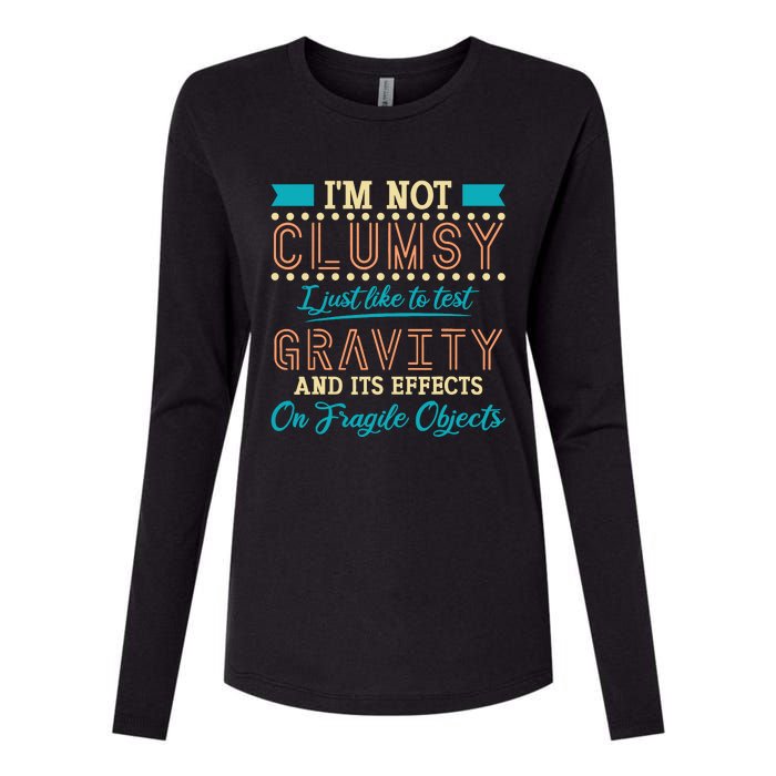 IM Not Clumsy Funny Sayings Sarcastic Boy Girl Womens Cotton Relaxed Long Sleeve T-Shirt