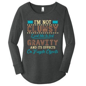 IM Not Clumsy Funny Sayings Sarcastic Boy Girl Women's Perfect Tri Tunic Long Sleeve Shirt