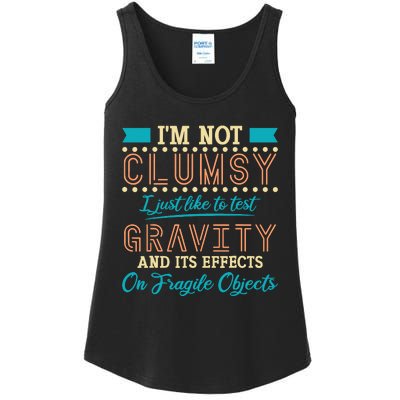 IM Not Clumsy Funny Sayings Sarcastic Boy Girl Ladies Essential Tank