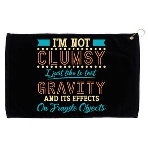 IM Not Clumsy Funny Sayings Sarcastic Boy Girl Grommeted Golf Towel