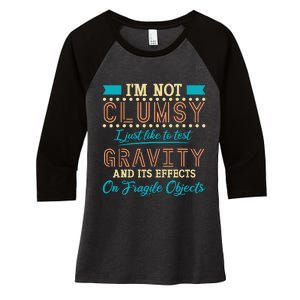 IM Not Clumsy Funny Sayings Sarcastic Boy Girl Women's Tri-Blend 3/4-Sleeve Raglan Shirt