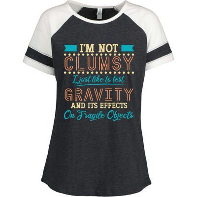 IM Not Clumsy Funny Sayings Sarcastic Boy Girl Enza Ladies Jersey Colorblock Tee