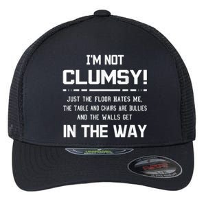 Im Not Clumsy Sarcastic Women Men Boy Girl Funny Saying Flexfit Unipanel Trucker Cap