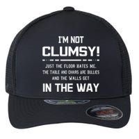 Im Not Clumsy Sarcastic Women Men Boy Girl Funny Saying Flexfit Unipanel Trucker Cap