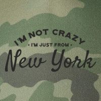 I'm Not Crazy I'm Just From New York Legacy Tie Dye Trucker Hat