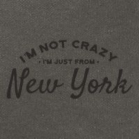 I'm Not Crazy I'm Just From New York Cotton Canvas Backpack