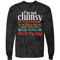 Im Not Clumsy Sarcastic Women Men Boy Girls Funny Saying Tie-Dye Long Sleeve Shirt