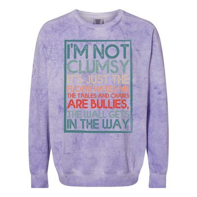 Im Not Clumsy Sarcastic Women Men Boy Girls Funny Saying Colorblast Crewneck Sweatshirt