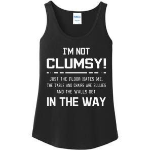 Im Not Clumsy Sarcastic Women Men Funny Saying Ladies Essential Tank