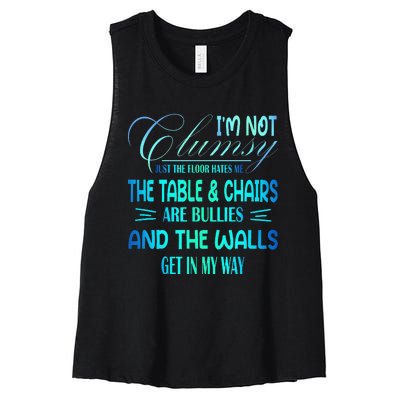 I'm Not Clumsy Sarcastic Wo Funny Saying Women's Racerback Cropped Tank