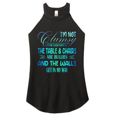 I'm Not Clumsy Sarcastic Wo Funny Saying Women's Perfect Tri Rocker Tank