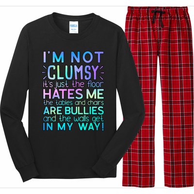 Im Not Clumsy Funny Sarcastic Sarcasm Funny Saying Long Sleeve Pajama Set