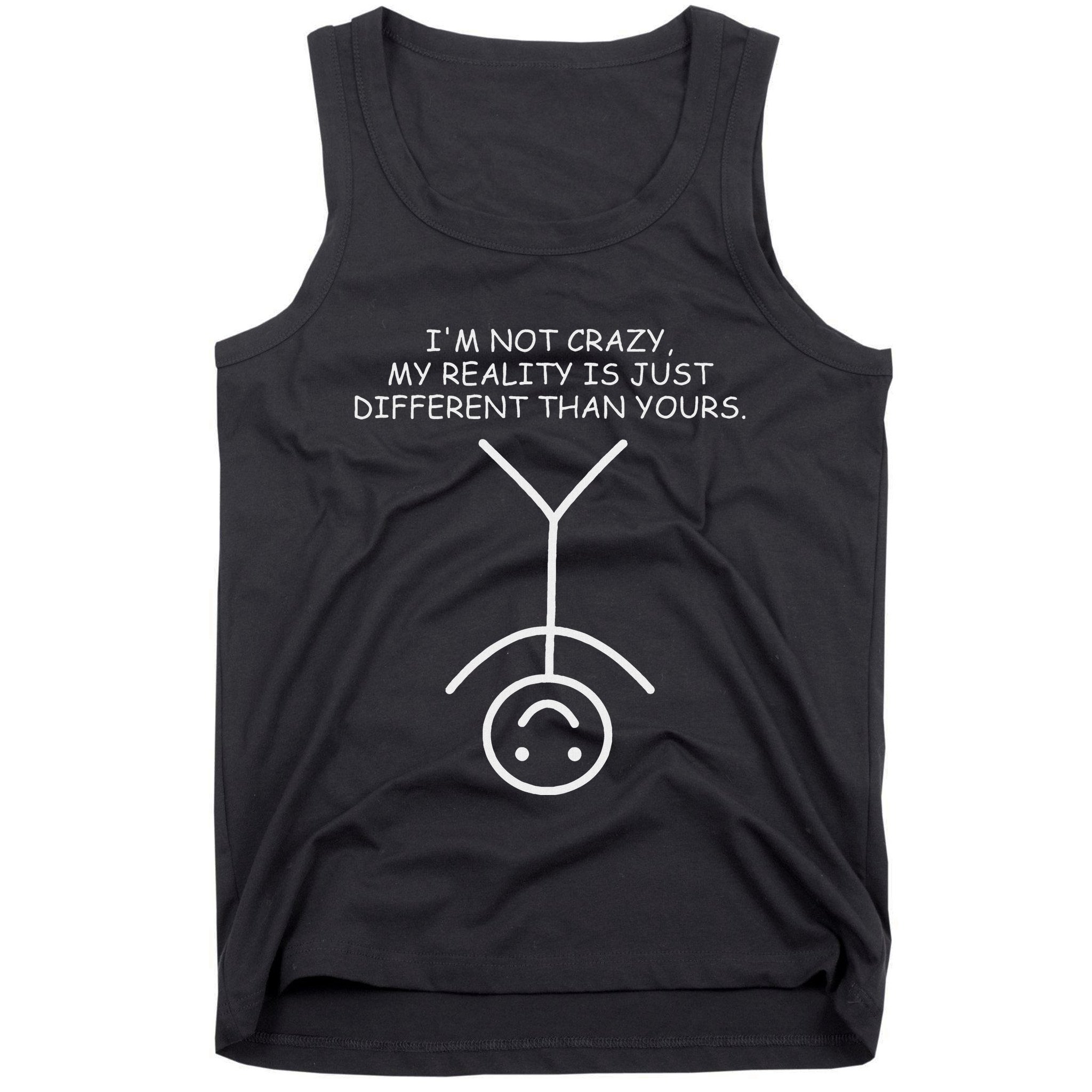 IM Not Crazy Funny Stickman Stick Figure Comic Design Tank Top
