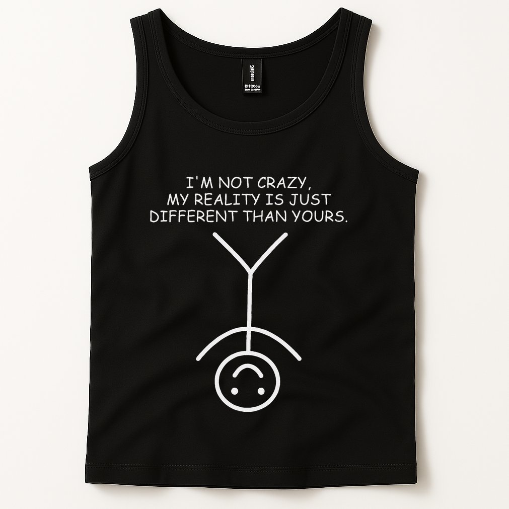 IM Not Crazy Funny Stickman Stick Figure Comic Design Tank Top