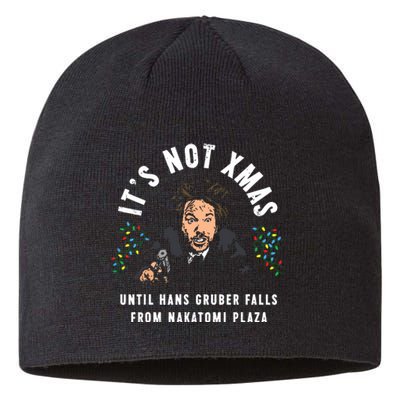 Its Not Christmas Until Hans Gruber Falls Sustainable Beanie